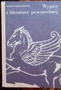 Wypisy z literatury powszechnej - L. Eustachiewicz