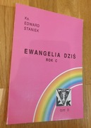Ewangelia dziś, homilie, kazania, rok c, t. II, Edward Staniek, bdb