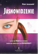 Jasnowidzenie, Piotr Jaczewski