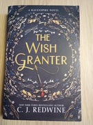 C.J. Redwine The wish granter 