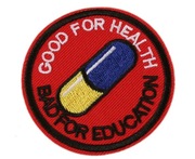 NASZYWKA AKIRA - Good for health Bad for education 
