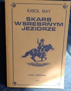 KAROL MAY Skarb w srebrnym jeziorze 