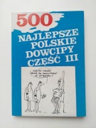 Książka z kawałami żarty "500 Najlepsze Polskie Dowcipy cz.III