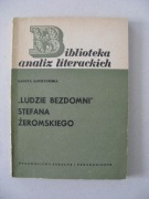 Biblioteka analiz literackich Ludzie bezdomni Danuta Zawistowska