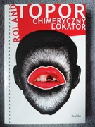 UNIKAT! Roland Topor Chimeryczny lokator