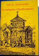 Świątynia Opatrzności. Marta Jankowska. wyd. 1991