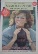 SAMOLECZENIE METODĄ B. S. M. CD - Piotr Lewandowski