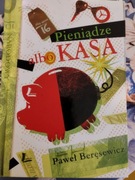Paweł Beręsewicz Pieniądze albo kasa