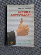 Sztuka motywacji Alan Loy McGinnis 