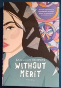 NOWA, Without Merit, Colleen Hoover