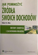 Jak Pomnożyć Źródła Swoich Dochodów - Robert Allen