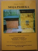 Moja pasieka (pszczoły, budowa uli, pszczelarstwo hodowla