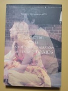 Psychotest, czyli Antologia Dramatów na temat HIV/AIDS