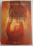 Anna Gruszka - Splątany Warkocz Bereniki ** NOWA  