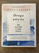 DROGA ARTYSTY Jak wyzwolić w sobie twórcę Julia Cameron