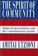 The Spirit of Community: Rights, Responsibilities