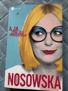 Katarzyna Nosowska A ja żem jej powiedziała felietony