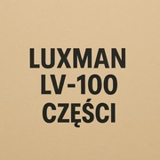Wzmacniacz Luxman LV-100 części