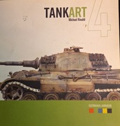 Tank Art Michael Rinaldi  Tom 4 German Armor