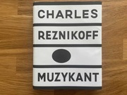 Muzykant - Charles Reznikoff