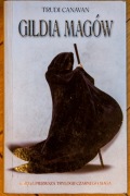  Gildia Magów Trudi Canavan Fantastyka Czarny mag