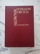 Słownik wyrazów obcych. Wydanie nowe
