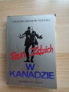 Pan Zdzich w Kanadzie - Jarosław Abramow-Newerly