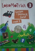 Lokomotywa Czytam i poznaję świat Klasa 3 Część 1 Podręcznik GWO