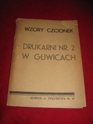 WZORY CZCIONEK  Drukarnia  nr.2 w Gliwicach 