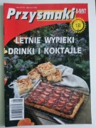 Przysmaki Letnie wypieki drinki i koktajle 1997 08-09