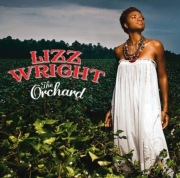 Lizz Wright. the orchard 