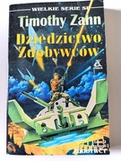 Timothy Zahn - Dziedzictwo zdobywców