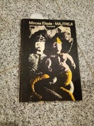 Majtreji Autor: Mircea Eliade