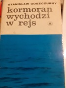 Kormoran wychodzi w rejs. Stanisław Goszczurny. 