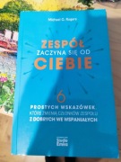 Michael G. Rogers Zespół zaczyna się od Ciebie
