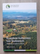 Krajobraz kulturowy Gór Stołowych Wędrówki w czasie