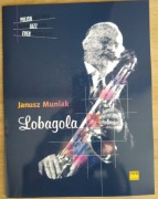 Nuty - Janusz Muniak - Lobagola