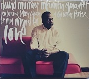 David MURRAY Infinity Quartet  Be my monster love (Gr.Porter, Macy Gray)