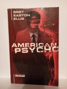 American psycho Bret Easton Ellis