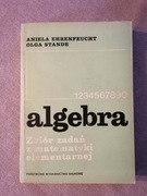 Algebra. Zbiór zadań z matematyki elementarnej. A.Ehrenfeucht