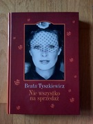 Beata Tyszkiewicz Nie wszystko na sprzedaż 