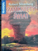 Zamknięty świat - Robert Silverberg