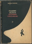 Filmowe zdjęcia trickowe i specjalne - M. Sieński  1954