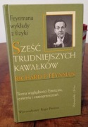 SZEŚĆ TRUDNIEJSZYCH KAWAŁKÓW - Feynman (k27)