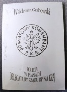 POLICJA W PLANACH DELEGATURY RZĄDU RP NA KRAJ