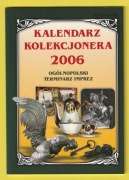 KALENDARZ KOLEKCJONERA 2006 - TERMINARZ IMPREZ