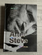 After Steve. Jak Apple zgarnęło biliony i straciło duszę. Tripp Mickle
