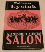 SALON RZECZPOSPOLITA KŁAMCÓW - WALDEMAR ŁYSIAK - 2004