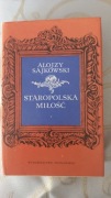 Staropolska miłość: z dawnych listów i pamiętników. 