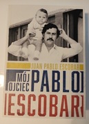 Mój ojciec Pablo Escobar. Juan Pablo Escobar - stan bardzo dobry 